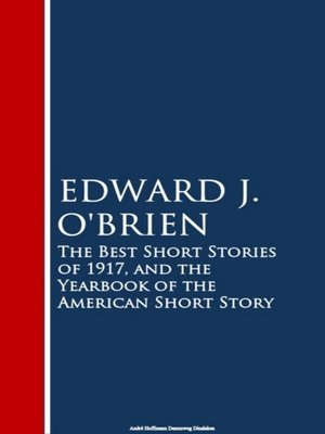 cover image of The Best Short Stories of 1917, and the Yearbook of the American Short Story